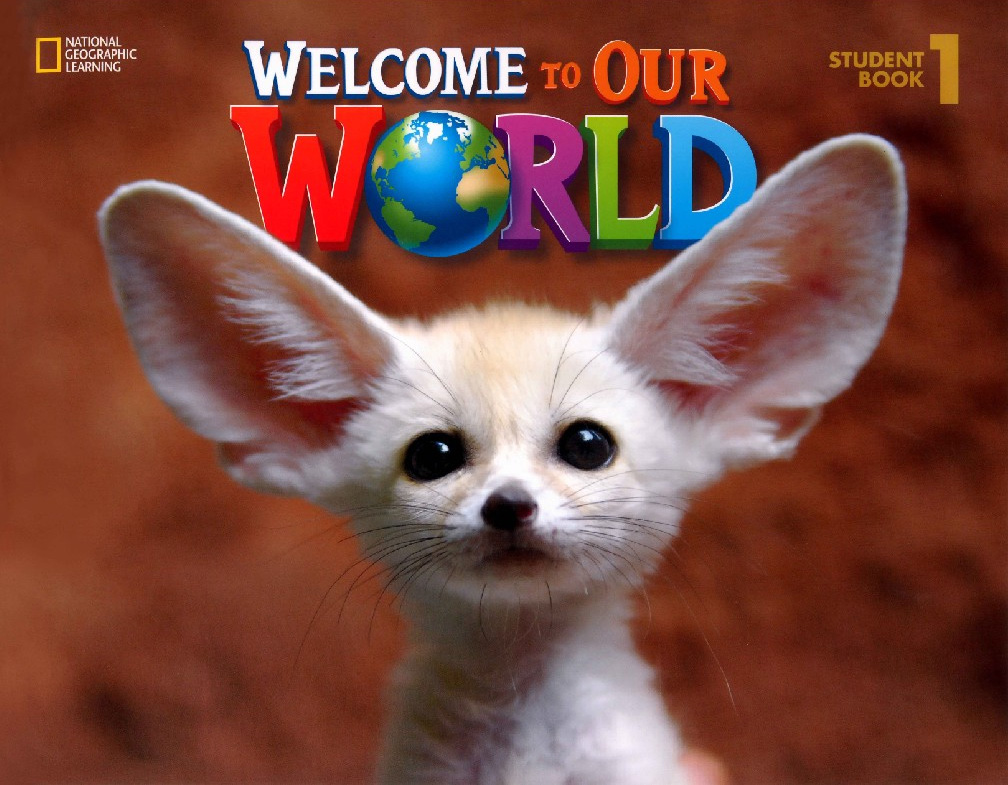 Welcome to Our World美国国家地理幼儿英语教材1~3级带白板软件+PDF学生用书+练习册+音频,百度网盘下载! | 继续淘