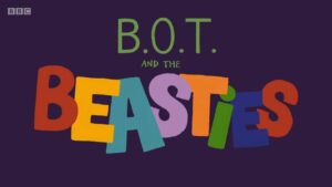 BBC英语启蒙动画片B.O.T. and The Beasties机器人主题学龄前动画，全50集，1080P高清视频带英文字幕，带配套音频MP3，百度网盘下载！ | 继续淘