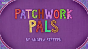 BBC超萌幼儿英语动画片Patchwork Pals布艺小伙伴，适合0-8岁，全2季共52集，1080P高清视频带英文字幕，百度网盘下载！ | 继续淘