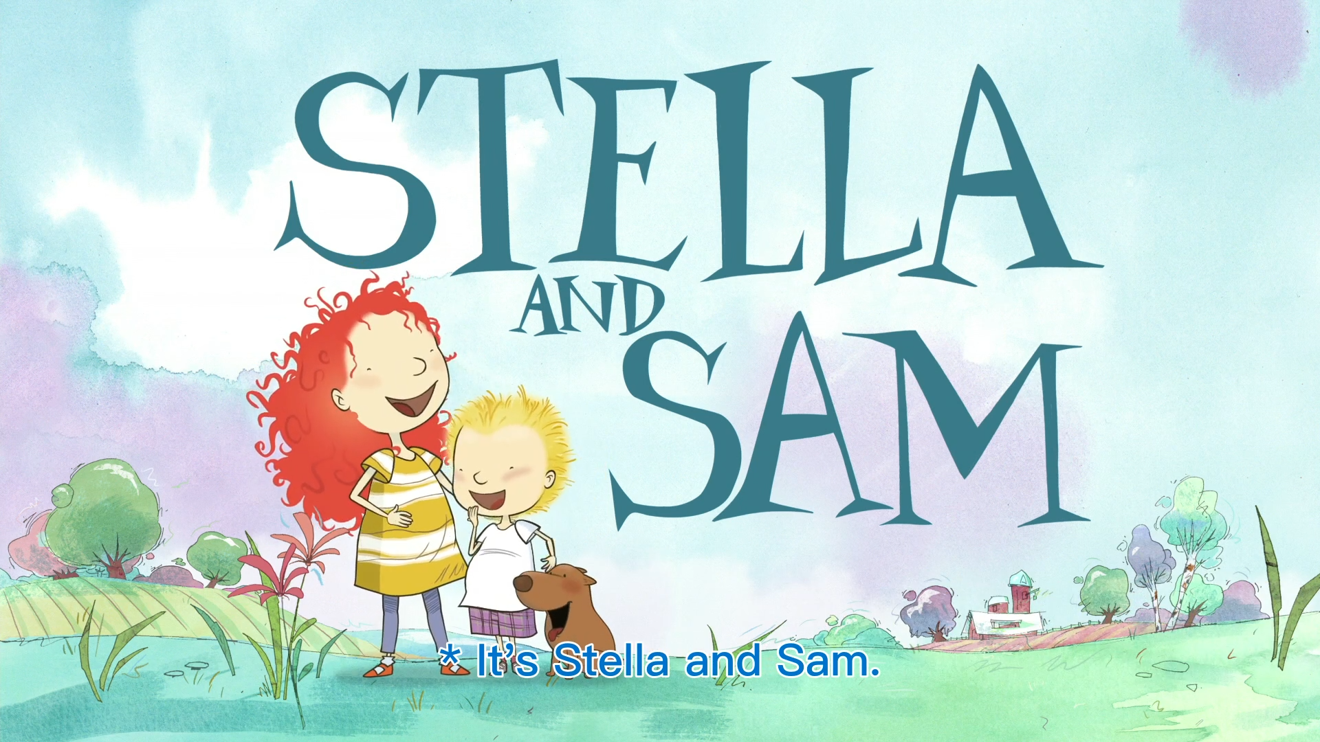 加拿大冒险益智Stella and Sam斯特拉和山姆英文版，全26集，1080P高清视频带英文字幕，百度网盘下载！ | 继续淘