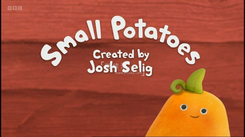 BBC音乐英语启蒙动画片《Small Potatoes爱唱歌的小土豆》全26集，1080P高清视频带英文字幕，百度网盘下载！ | 继续淘