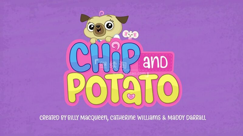 《Chip and Potato 萌宠幼儿园》英文版全3季共56集，1080P高清视频带英文字幕，百度网盘下载！ | 继续淘